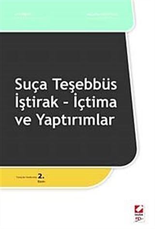 Suça Teşebbüs - İştirak - İçtima ve Yaptırımlar