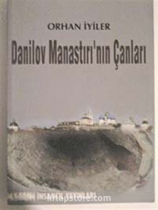 Danilov Manastırı'nın Çanları