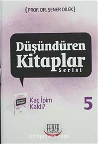 Kaç İpim Kaldı? / Düşündüren Kitaplar Serisi-5