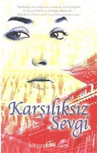 Karşılıksız Sevgi