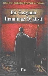 Bir Gezginin İnanılmaz Öyküsü