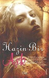 Hazin Bir Aşk