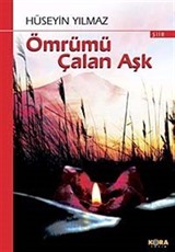 Ömrümü Çalan Aşk