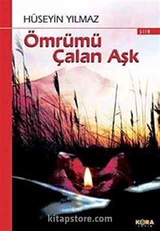 Ömrümü Çalan Aşk