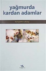 Yağmurda Kardan Adamlar