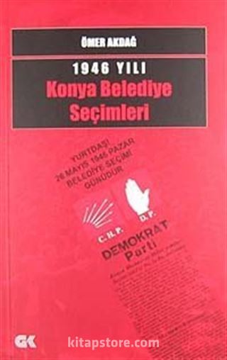 1946 Yılı Konya Belediye Seçimleri