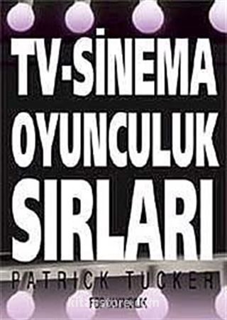 TV-Sinema Oyunculuk Sırları