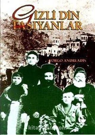 Gizli Din Taşıyanlar