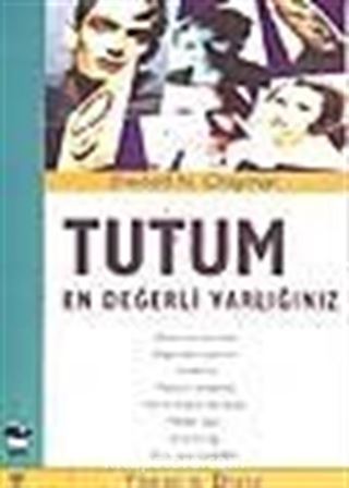 Tutum-En Değerli Varlığınız