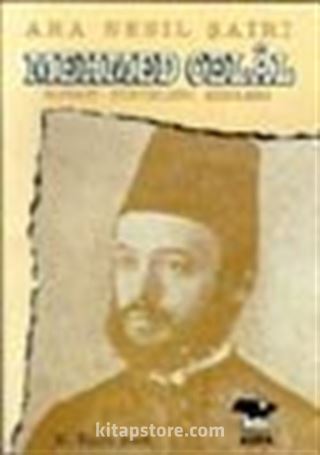 Ara Nesil Şairi Mehmed Celal