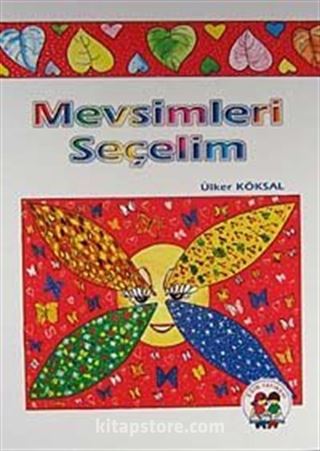 Mevsimleri Seçelim