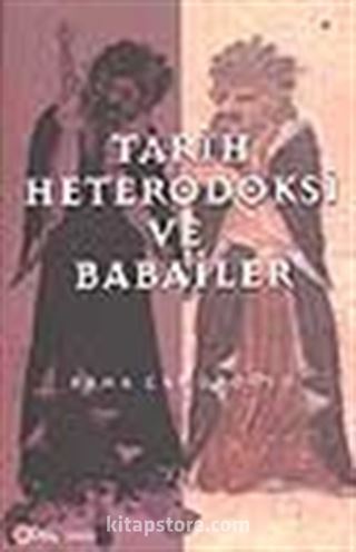 Tarih Heterodoksi ve Babailer