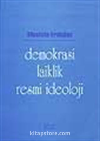 Demokrasi Laiklik Resmi İdeoloji