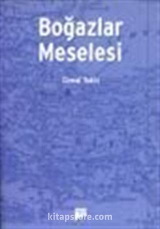 Boğazlar Meselesi