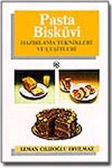 Pasta Bisküvi Hazırlama Teknikleri ve Çeşitleri