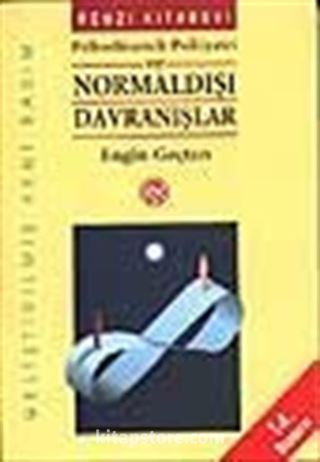 Psikodinamik Psikiyatri ve Normaldışı Davranışlar