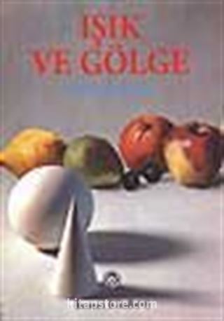 Işık ve Gölge