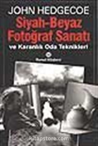 Siyah-Beyaz Fotoğraf Sanatı