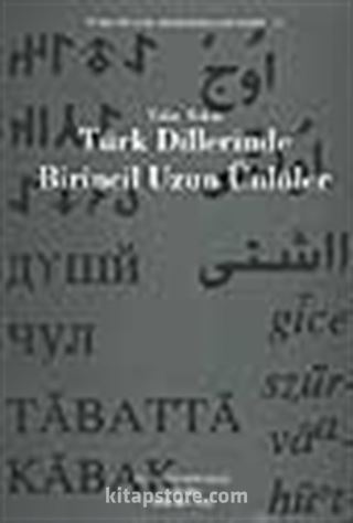 Türk Dillerinde Birincil Uzun Ünlüler