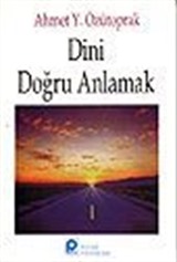 Dini Doğru Anlamak