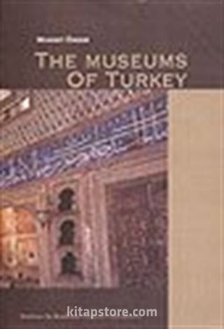 The Museums of Turkey