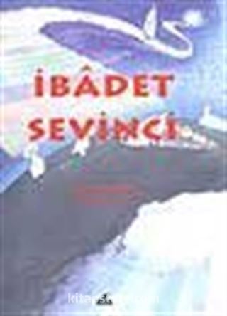 İbadet Sevinci (3.söz)