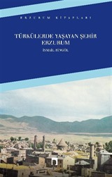 Türkülerde Yaşayan Şehir Erzurum