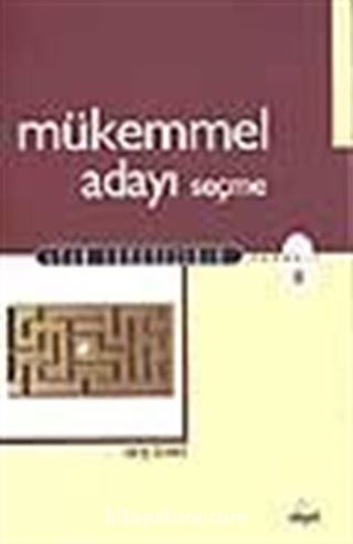 Mükemmel Adayı Seçme