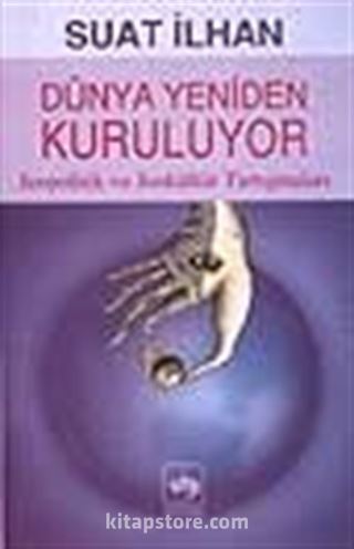 Dünya Yeniden Kuruluyor