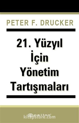 21. Yüzyıl İçin Yönetim Tartışmaları