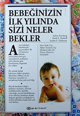 Bebeğinizin İlk Yılında Sizi Neler Bekler (Ciltli)