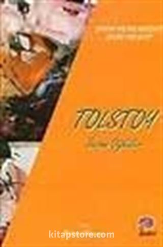 Tolstoy - Seçme Öyküler