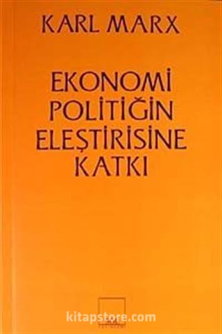 Ekonomi Politiğin Eleştirisine Katkı