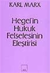 Hegel'in Hukuk Felsefesinin Eleştirisi