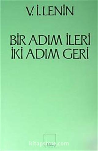 Bir Adım İleri İki Adım Geri