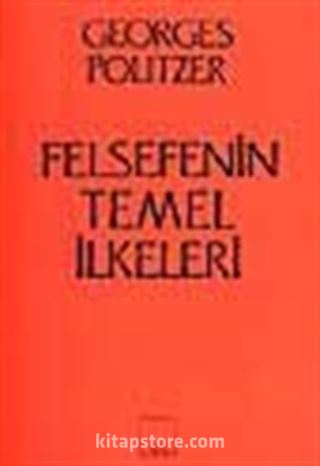 Felsefenin Temel İlkeleri