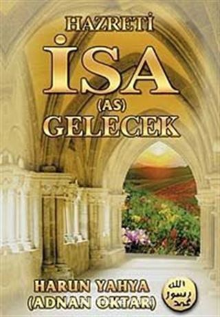 Hz. İsa Gelecek