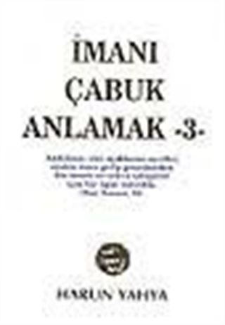 İmanı Çabuk Anlamak-3-