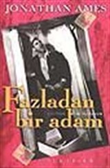 Fazladan Bir Adam