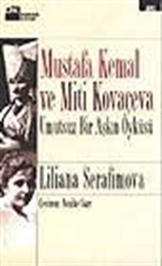 Mustafa Kemal ve Miti Kovaçeva