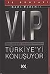 Vip Türkiye'yi Konuşuyor.