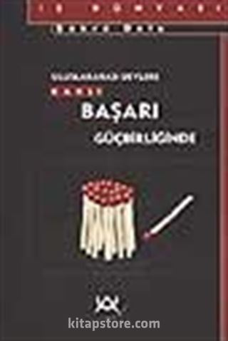 Uluslararası Devlere Karşı Başarı Güçbirliğinde