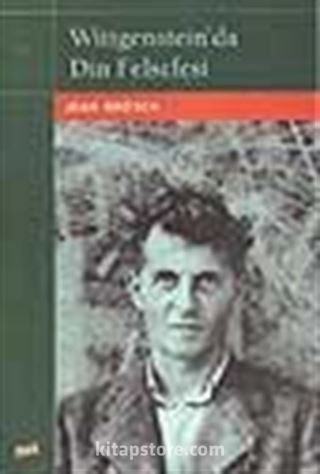 Wittgenstein'da Din Felsefesi