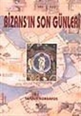 Bizans'ın Son Günleri