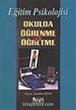 Okulda Öğrenme ve Öğretme