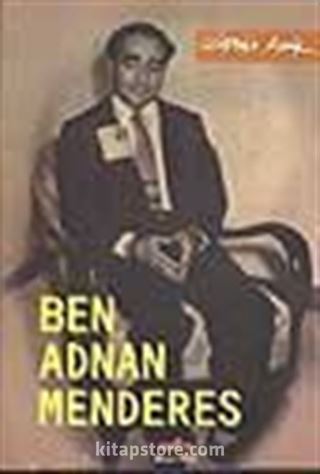 Ben Adnan Menderes