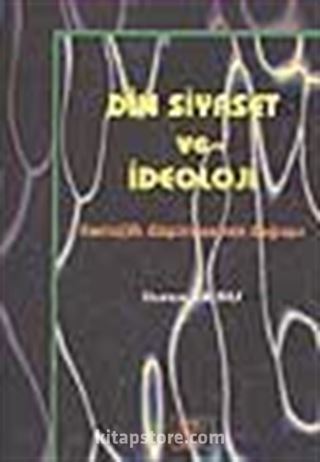 Din Siyaset ve İdeoloji