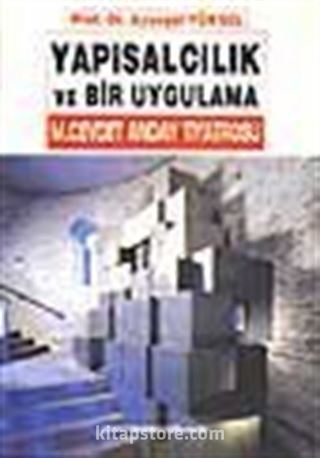 Yapısalcılık ve Bir Uygulama