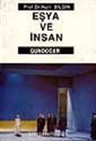 Eşya ve İnsan