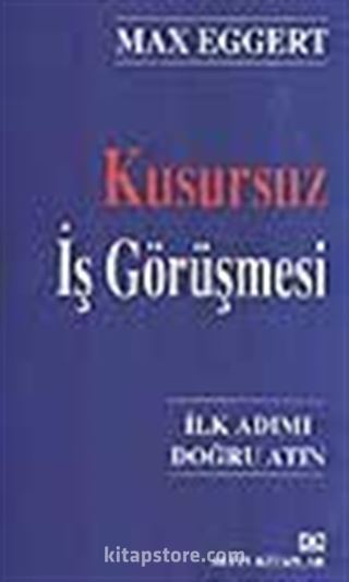 Kusursuz İş Görüşmesi